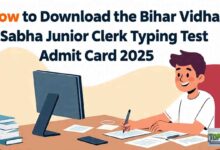 How to Download the Bihar Vidhan Sabha Junior Clerk Typing Test Admit Card 2025