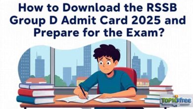 How to Download the RSSB Group D Admit Card 2025 and Prepare for the Exam?